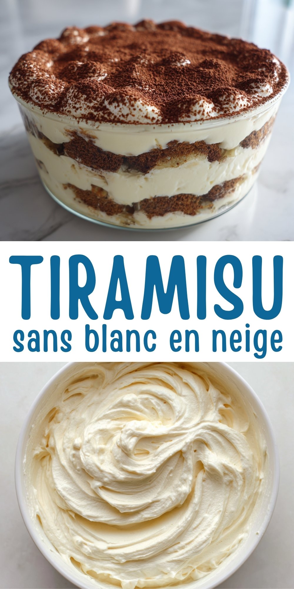 Photo montage d'un tiramisu sans blanc en neige et d'une crème mascarpone onctueuse.