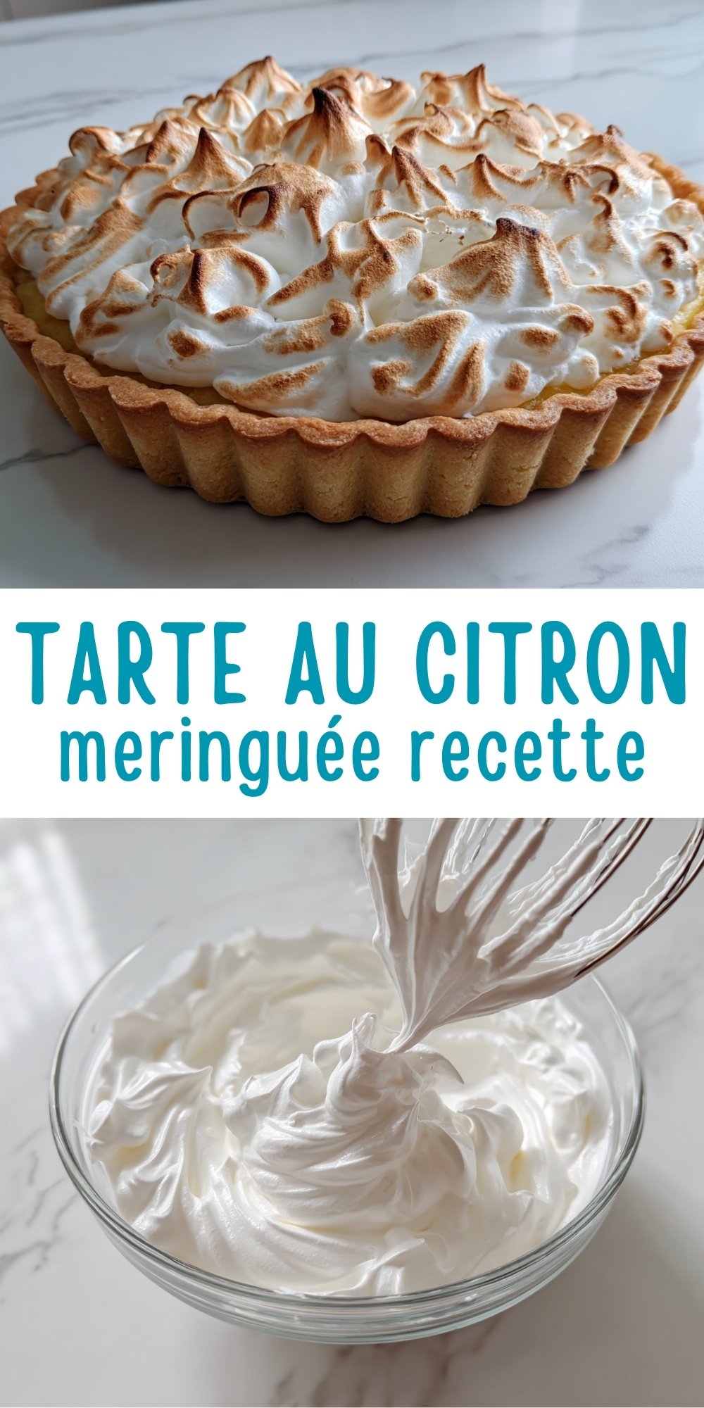 Tarte au citron meringuée maison avec texte recette gâteau simple.